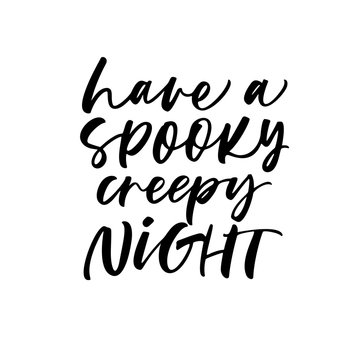 Have a spooky creepy night card.