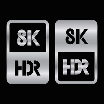 8K HDR format silver and cut icon. Pure vector illustration on black background