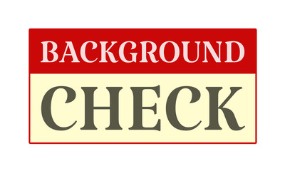 Background Check - written on red card on white background