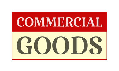 commercial goods - written on red card on white background