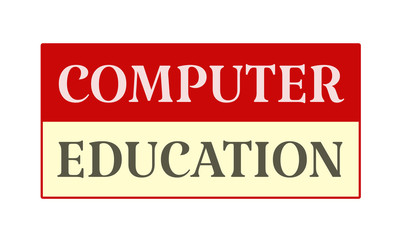 Computer Education - written on red card on white background