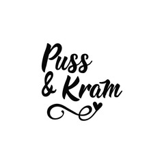 Swedish text: Hugs and Kisses. Lettering. calligraphy vector illustration. Puss och kram - obrazy, fototapety, plakaty