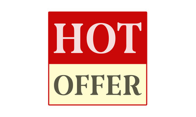 Hot Offer - written on red card on white background