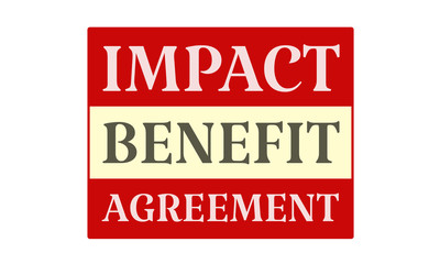 Impact Benefit Agreement - written on red card on white background