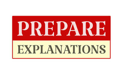 Prepare Explanations - written on red card on white background