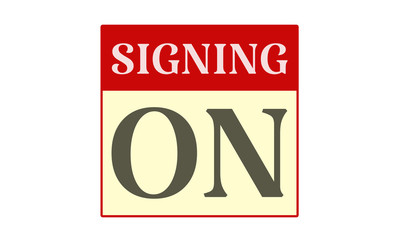 signing on - written on red card on white background