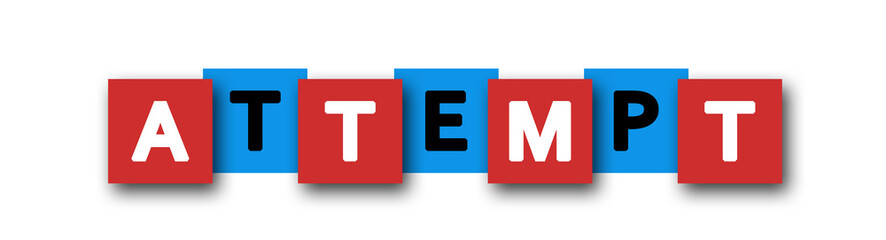 Attempt - letters written in beautiful boxes on white background