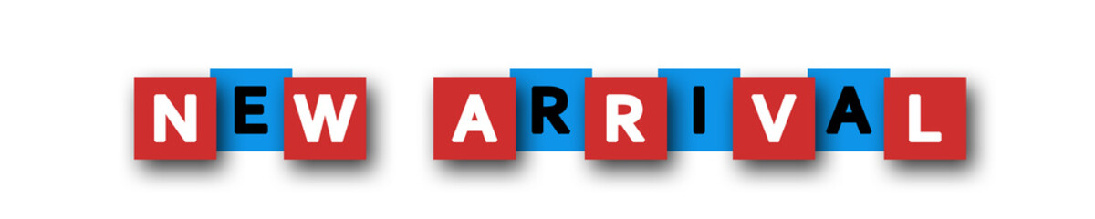 New-Arrival - letters written in beautiful boxes on white background