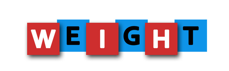 Obraz premium Weight - letters written in beautiful boxes on white background