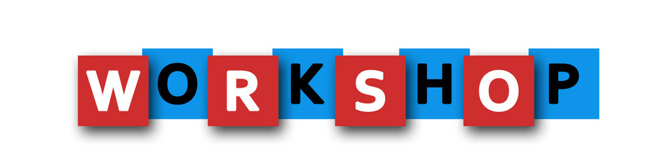 Fototapeta premium Workshop - letters written in beautiful boxes on white background