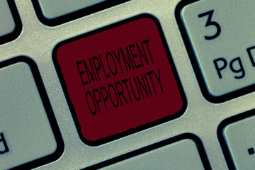 Writing note showing Employment Opportunity. Business photo showcasing no Discrimination against...