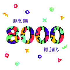 Thank you 8000 followers numbers postcard. Congratulating gradient flat style gradient 8k thanks image vector illustration isolated on white background. Template for internet media and social networks