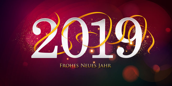 Neujahrsgruss 2019 - Frohes Neues Jahr