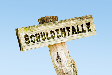 Schild 329 - Schuldenfalle