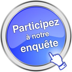 bouton participez à notre enquête