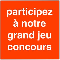 bouton participez à notre grand jeu concours