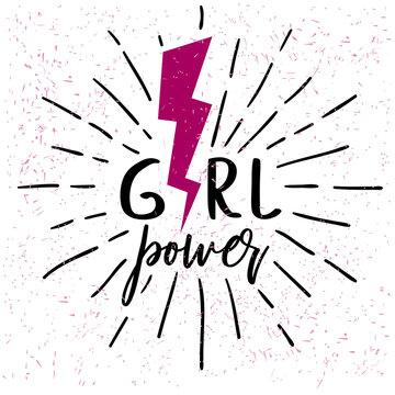 Girl power. Motivational phrase. Feminist quote. Women's rights. Badge of honor