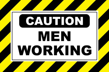 caution men working sign placard board