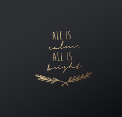 Dark gray Christmas vector background illustration with golden Christmas wishes - All is calm, all is bright.