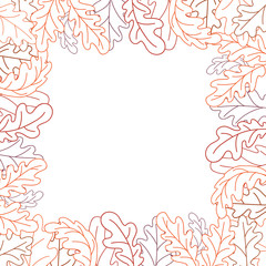 Square frame of oak leaves. Line drawing.