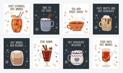 Vector postcard collection with hot drinks and cozy slogan in flat design. Hot chocolate, coffee, cocoa with whipped cream and marshmallow, mulled wine