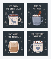 Vector postcard collection with hot drinks and cozy slogan in flat design. Hot chocolate, coffee, cocoa with whipped cream and marshmallow