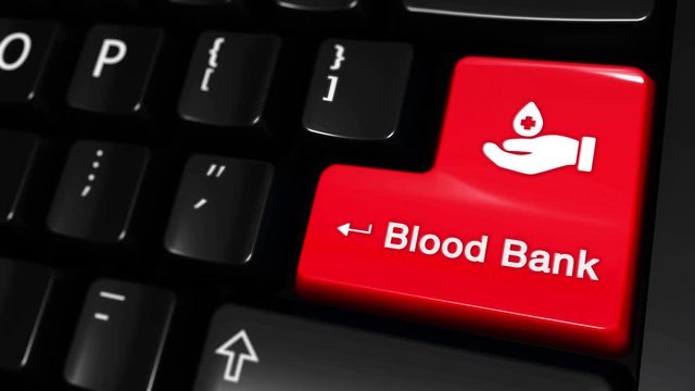 91. blood bank Moving Motion On Red Enter Button On Modern Computer Keyboard with Text and icon Labeled. Selected Focus Key is Pressing Animation. Medical Health Concept