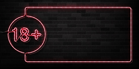 Vector realistic isolated neon sign of 18+ frame logo for decoration and covering on the wall background. Concept of night club and sex shop. - obrazy, fototapety, plakaty
