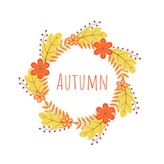Wreath of colorful autumn leaves and flowers. Fall theme vector illustration. Thanksgiving day greeting card or invitation. Easy to edit template for your design projects.