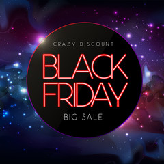 Neon sign black friday big sale open on abstract space background. Neon Electric signboard.