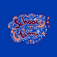 School time poster, hand drawn lettering, education background.  school time inscription on the background of school stationery items and hand drawn icons, vector