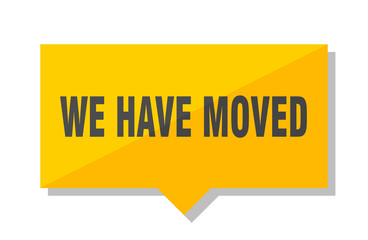 we have moved price tag