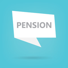 pension word on a speech bubble- vector illustration