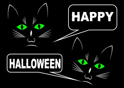 Black Cats On Black Background Wishing Happy Halloween. White Drawing With White Callouts And Message, Green Cat Eyes Shining In The Dark,