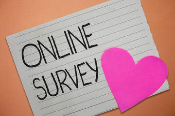 Word writing text Online Survey. Business concept for Reappraisal Feedback Poll Satisfaction Rate Testimony.