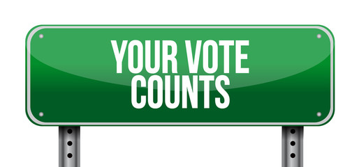 Your vote counts Street sign message concept