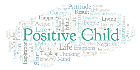 Fototapeta premium Positive Child word cloud, made with text only.