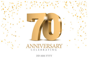 Anniversary 70. gold 3d numbers. - obrazy, fototapety, plakaty