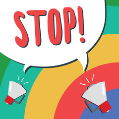 Text sign showing Stop. Conceptual photo Come to an end Prevent Take action to an event from happening.