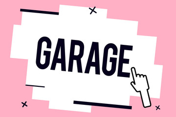 Conceptual hand writing showing Garage. Business photo showcasing building for housing a motor vehicle or vehicles to put them in.