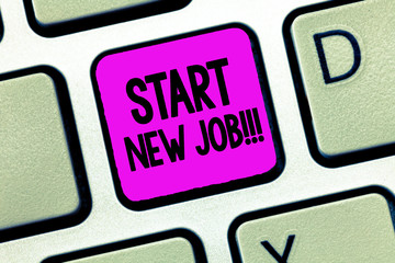 Writing note showing Start New Job. Business photo showcasing getting recruited in company Sign fresh work contract.
