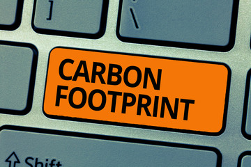 Word writing text Carbon Footprint. Business concept for amount of dioxide released atmosphere result of activities.