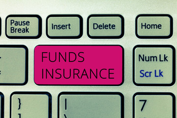 Word writing text Funds Insurance. Business concept for Form of collective investment offered an...