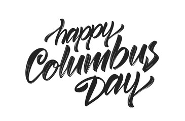 Fototapeta na wymiar Vector illustration: Handwritten Calligraphic brush Lettering of Happy Columbus Day on white background
