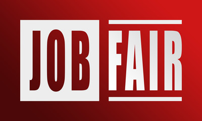 Job Fair - neat white text written on red background