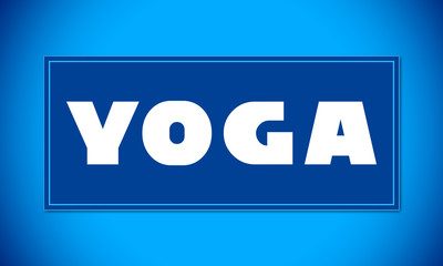 Yoga - clear white text written on blue card on blue background
