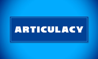 Articulacy - clear white text written on blue card on blue background