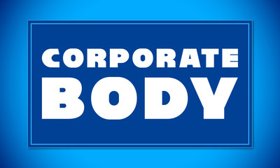 Corporate Body - clear white text written on blue card on blue background