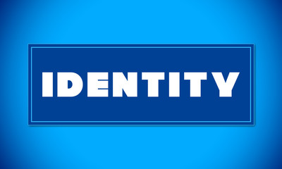 Identity - clear white text written on blue card on blue background