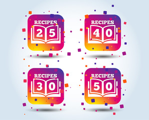 Obraz premium Cookbook icons. 25, 30, 40 and 50 recipes book sign symbols. Colour gradient square buttons. Flat design concept. Vector
